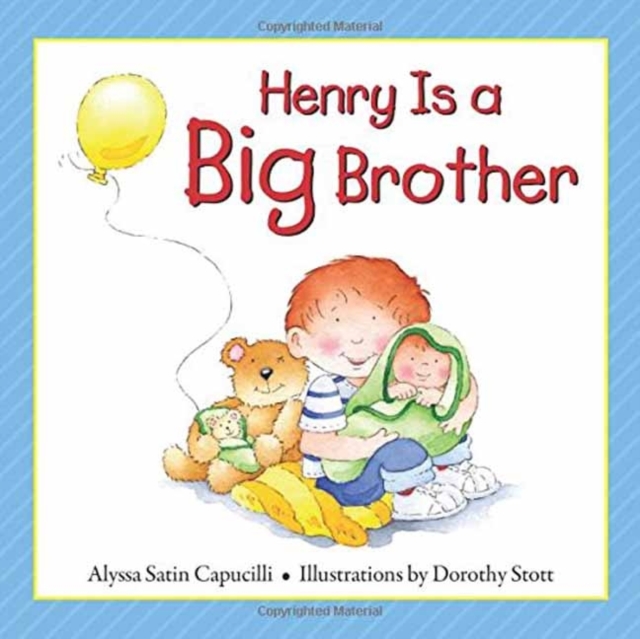 Henry Is a Big Brother, Hardback Book