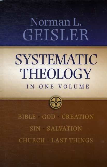 Systematic Theology : In One Volume, Hardback Book