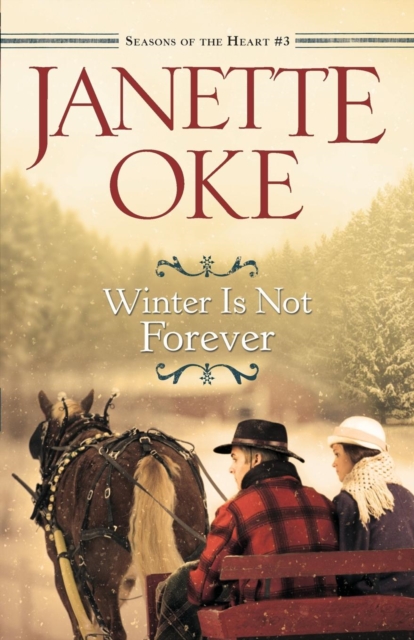 Winter Is Not Forever, Paperback / softback Book