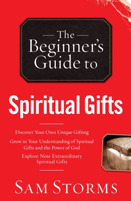 The Beginner`s Guide to Spiritual Gifts, Paperback / softback Book