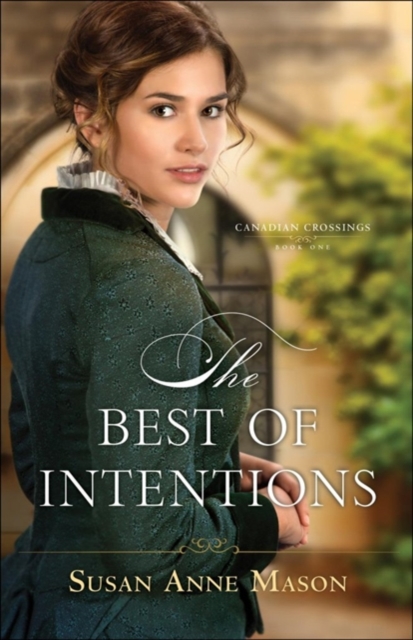 The Best of Intentions, Paperback / softback Book