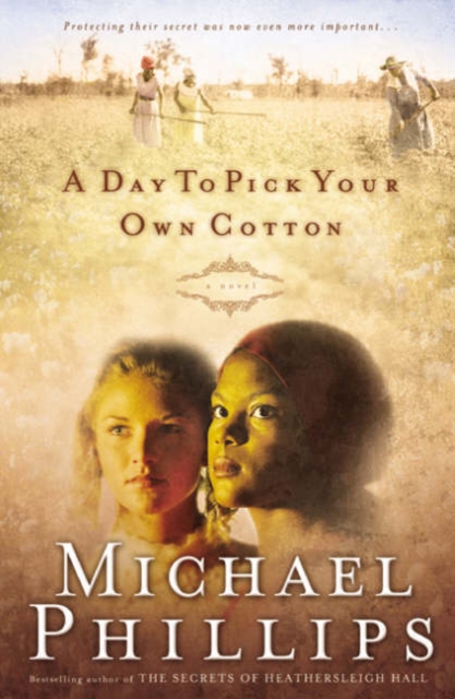 A Day to Pick Your Own Cotton, Paperback Book