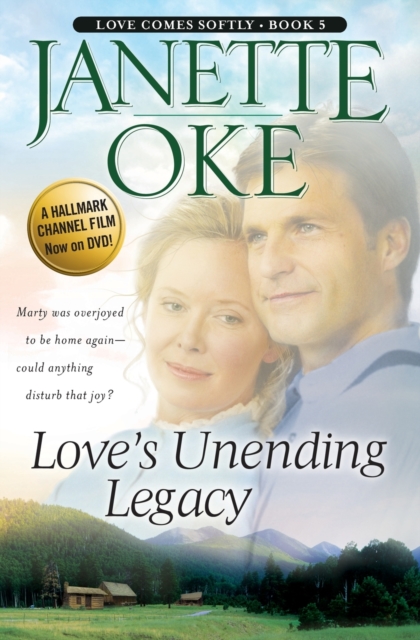 Love`s Unending Legacy, Paperback / softback Book