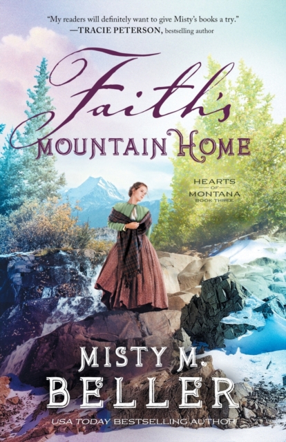 Faith`s Mountain Home, Paperback / softback Book