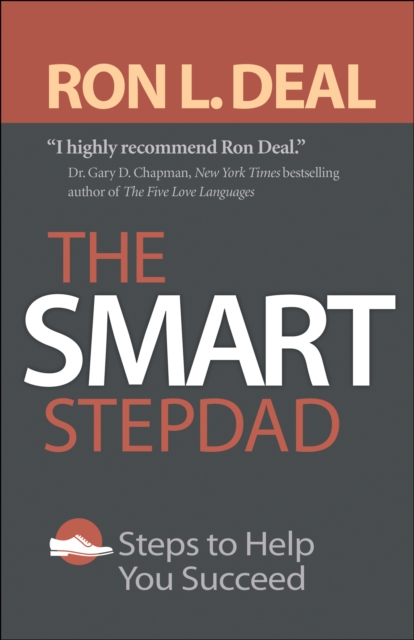 The Smart Stepdad - Steps to Help You Succeed, Paperback / softback Book