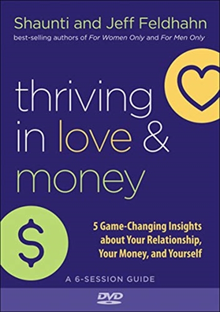 Thriving in Love and Money - 5 Game-Changing Insights about Your Relationship, Your Money, and Yourself, Paperback / softback Book