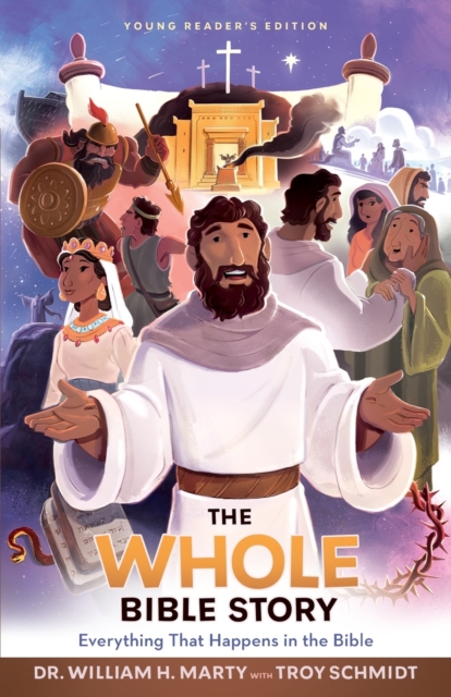 The Whole Bible Story – Everything that Happens in the Bible, Paperback / softback Book