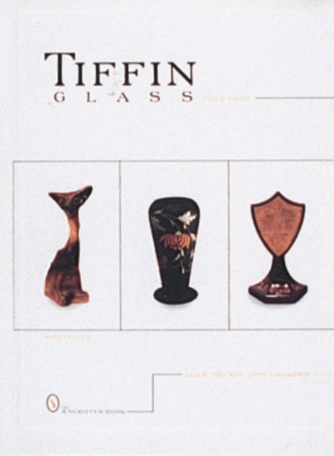 Tiffin Glass, 1914-1940, Hardback Book