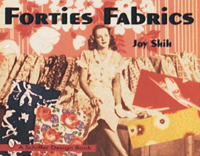 Forties Fabrics, Paperback / softback Book