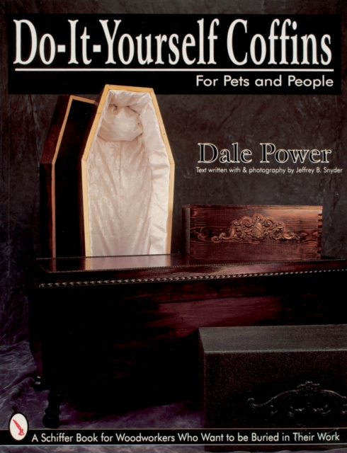 Do-It-Yourself Coffins for Pets and People, Paperback / softback Book