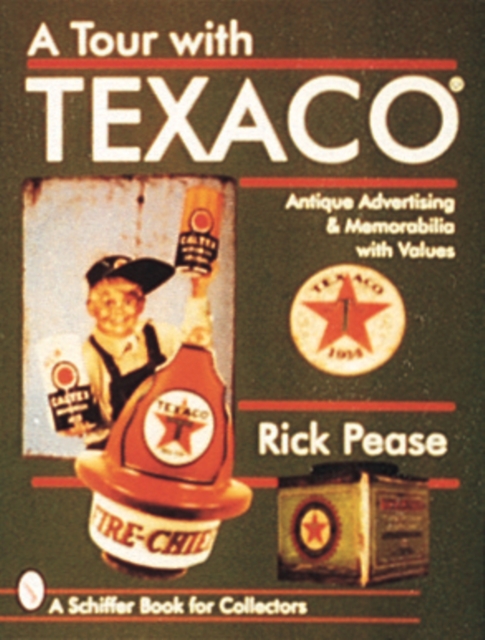A Tour With Texaco®, Paperback / softback Book