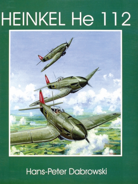 Heinkel He 112, Paperback / softback Book