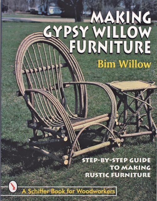 Making Gypsy Willow  Furniture, Paperback / softback Book
