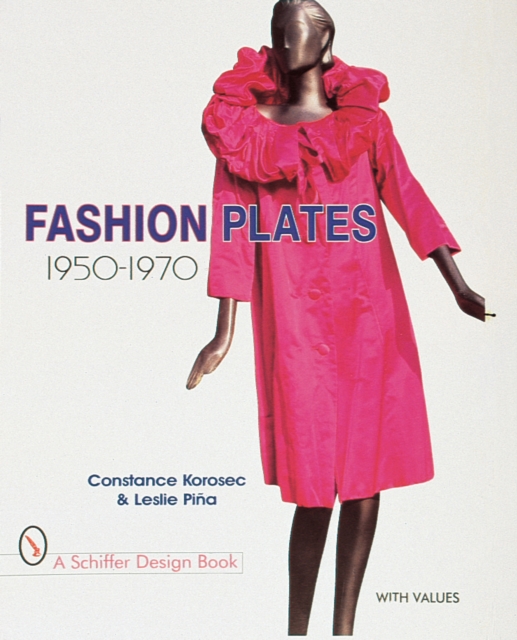 Fashion Plates : 1950-1970, Hardback Book
