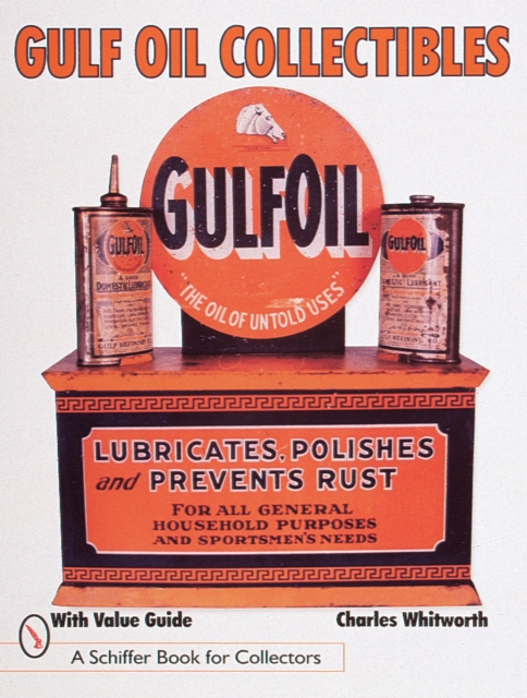 Gulf Oil Collectibles, Paperback / softback Book