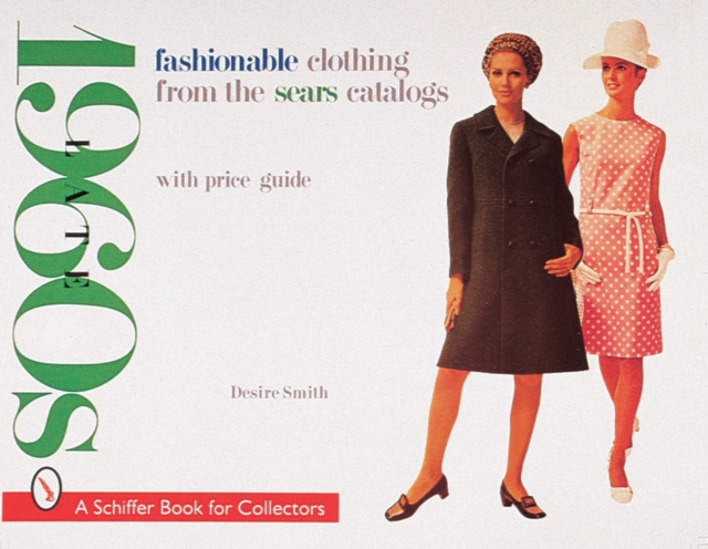 Fashionable Clothing from the Sears Catalogs: Late 1960s, Paperback / softback Book