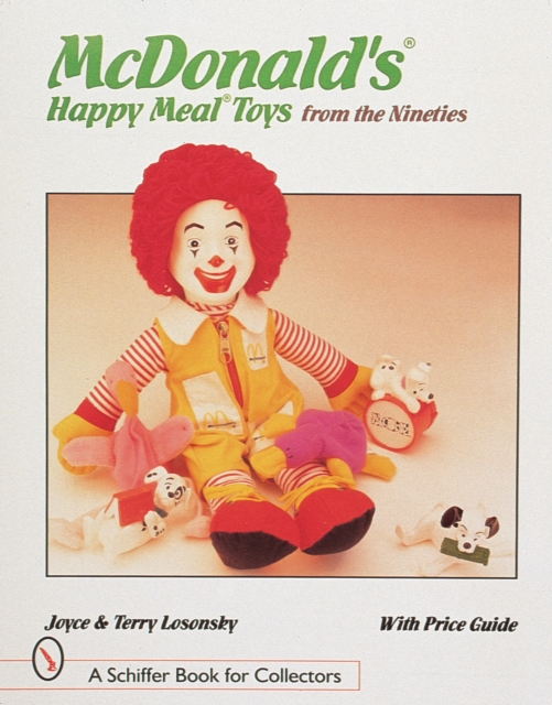 McDonald's® Happy Meal® Toys from the Nineties, Paperback / softback Book
