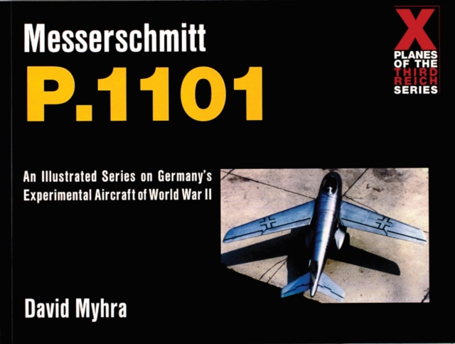 Messerschmitt P.1101, Paperback / softback Book