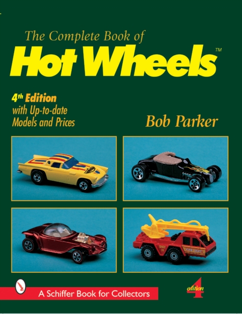 The Complete Book of Hot Wheels®, Paperback / softback Book