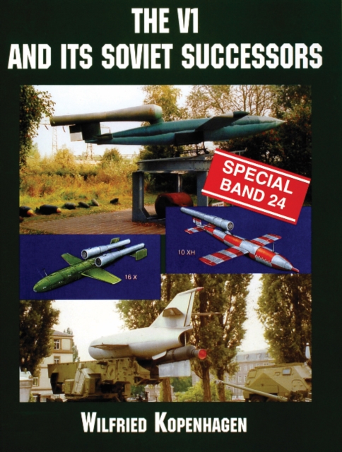 The V1 and Its Soviet Successors, Paperback / softback Book