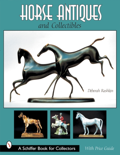 Horse Antiques and Collectibles, Paperback / softback Book