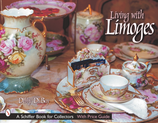 Living with Limoges, Hardback Book