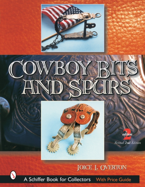Cowboy Bits and Spurs, Hardback Book