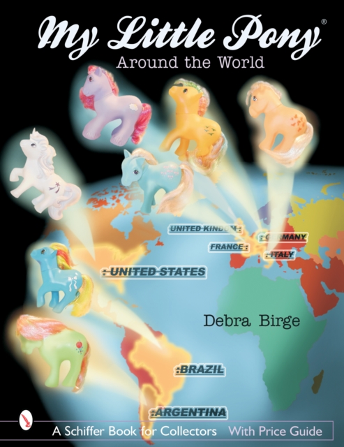My Little Pony® Around the World, Paperback / softback Book