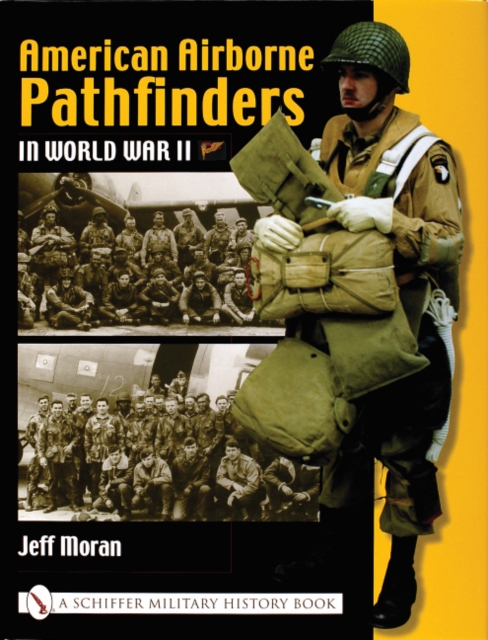 American Airborne Pathfinders in World War II, Hardback Book