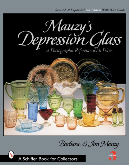 Mauzy's Depression Glass: A Photographic Reference with Prices, Hardback Book