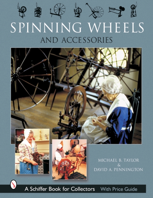 Spinning Wheels and Accessories, Hardback Book