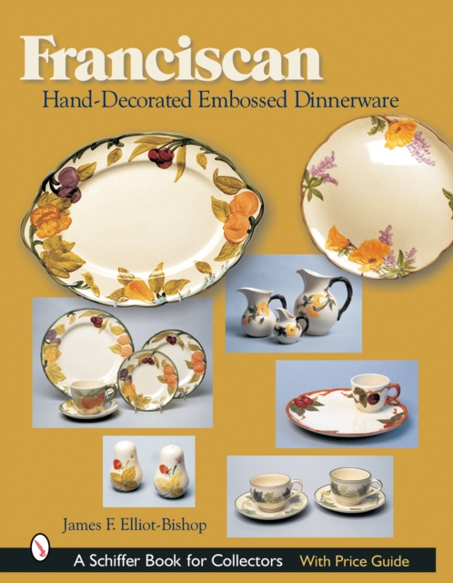 Franciscan Hand-Decorated Embossed Dinnerware, Hardback Book