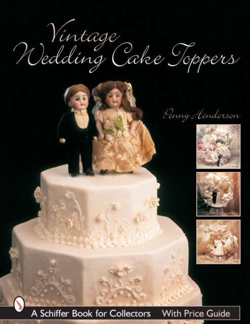 Vintage Wedding Cake Toppers, Paperback / softback Book