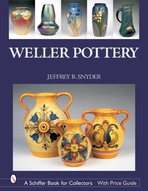 Weller Pottery, Hardback Book