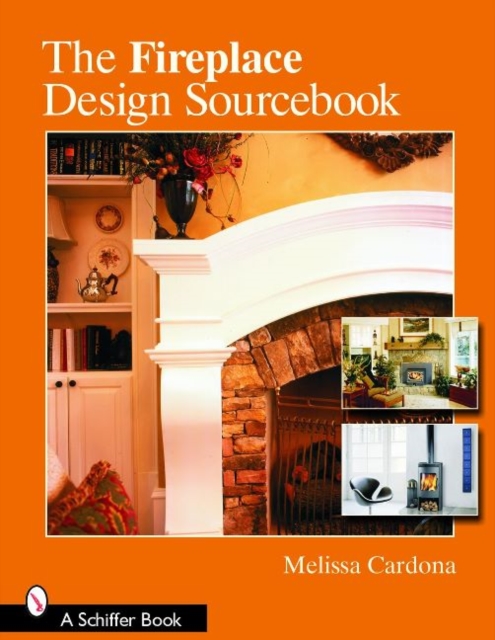 The Fireplace Design Sourcebook, Paperback / softback Book