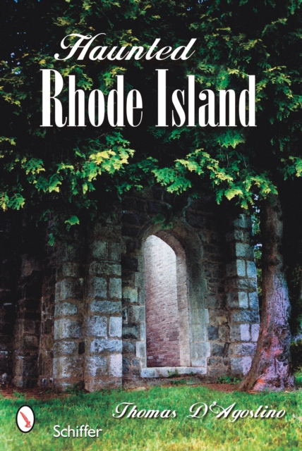 Haunted Rhode Island, Paperback / softback Book