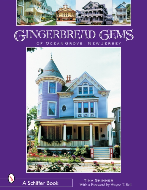 Gingerbread Gems of Ocean Grove, NJ, Paperback / softback Book