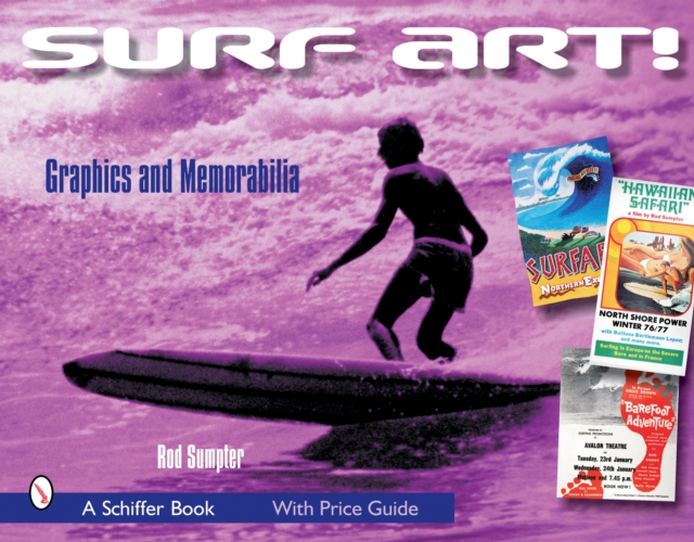 Surf Art! : Graphics and Memorabilia, Paperback / softback Book