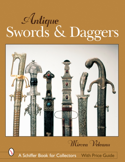 Antique Swords & Daggers, Hardback Book
