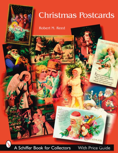 Christmas Postcards : A Collector's Guide, Paperback / softback Book