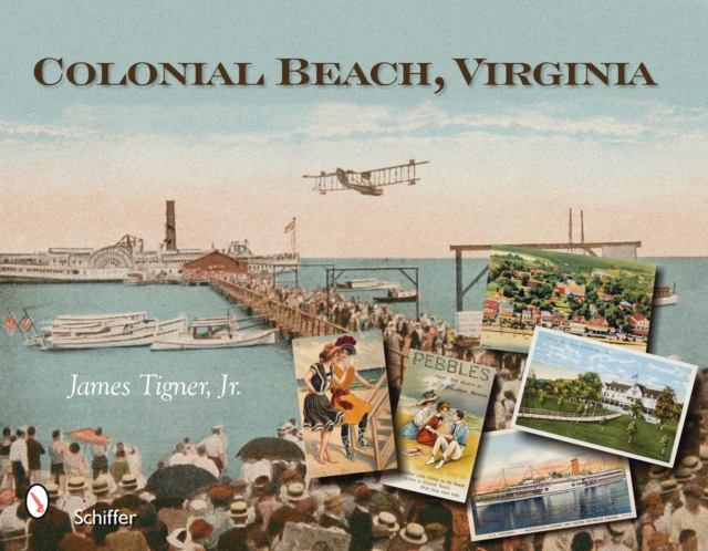 Colonial Beach, Virginia, Paperback / softback Book