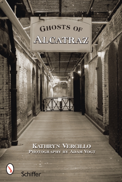 Ghosts of Alcatraz, Paperback / softback Book