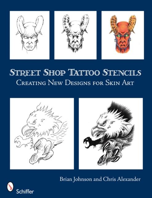 Street Sh Tattoo Stencils: Creating New Designs for Skin Art, Paperback / softback Book