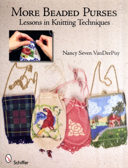 More Beaded Purses: Lessons in Knitting Techniques, Paperback / softback Book