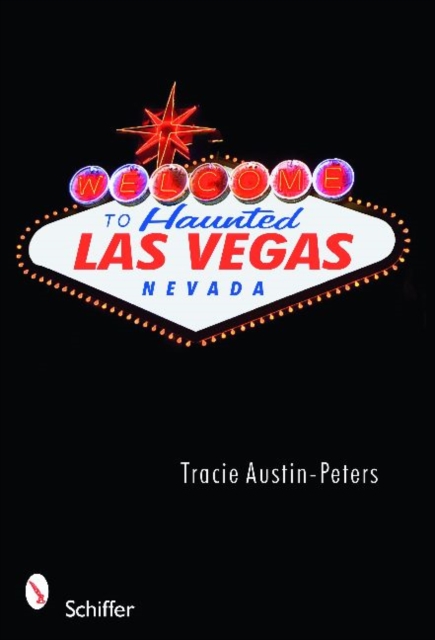 Welcome to Haunted Las Vegas, Nevada, Paperback / softback Book