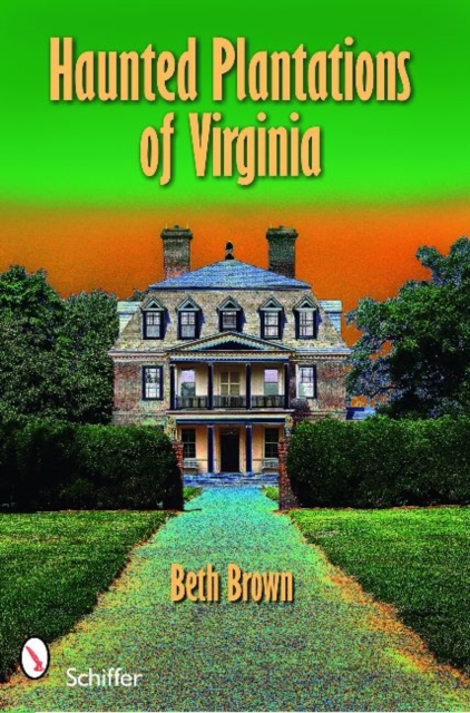 Haunted Plantations of Virginia, Paperback / softback Book