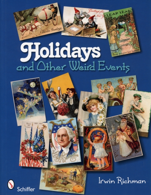 Holidays and Other Weird Events, Paperback / softback Book