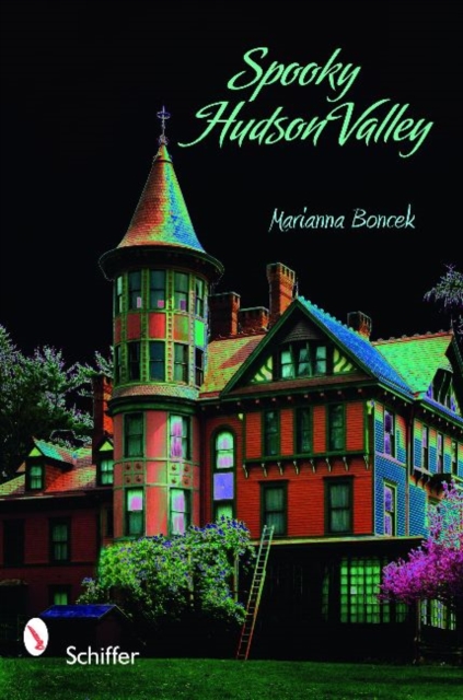 Spooky Hudson Valley, Paperback / softback Book