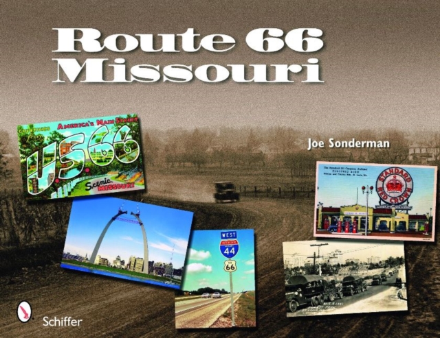 Route 66 : Missouri, Paperback / softback Book