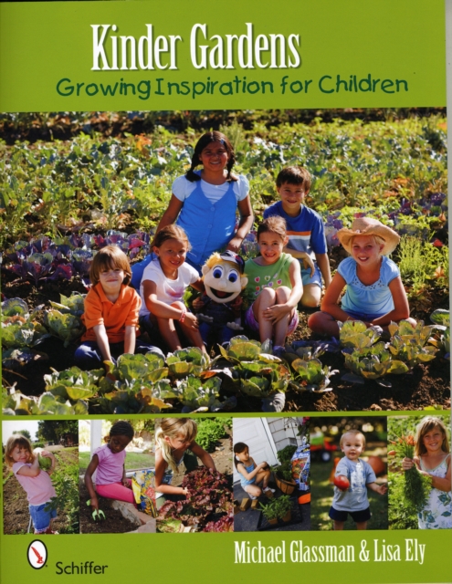 Kinder Gardens : Growing Inspiration for Children, Paperback / softback Book